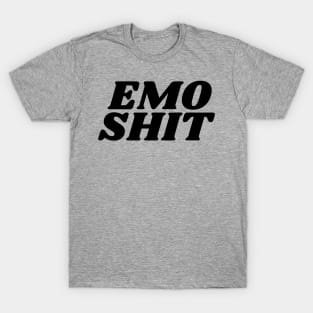 Emo Shit T-Shirt